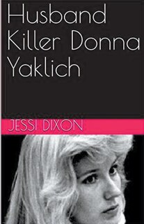 Front cover_Husband Killer Donna Yaklich