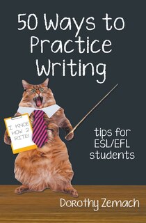Front cover_Fifty Ways to Practice Writing