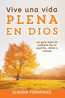 Front cover_Vive Una Vida Plena en Dios