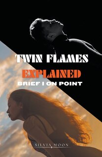 Front cover_Twin Flames Explained