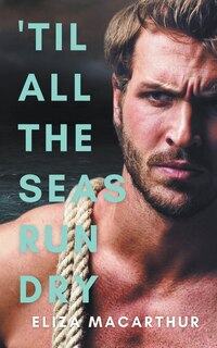 Couverture_'Til All the Seas Run Dry