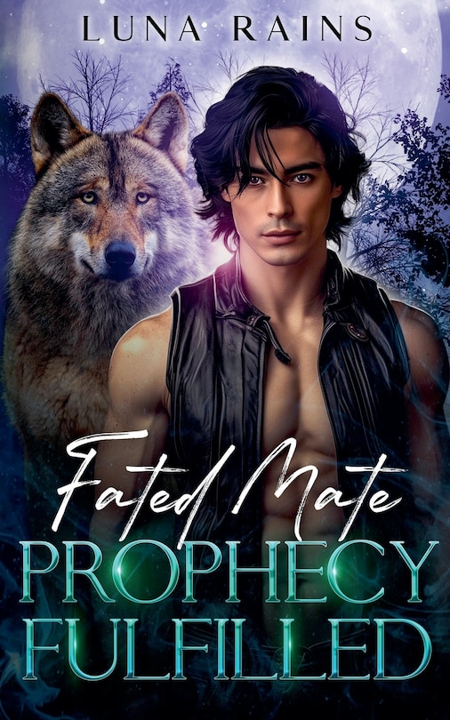 Front cover_Fated Mate Prophecy Fulfilled