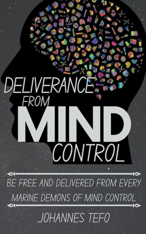 Front cover_Deliverance From Mind Control