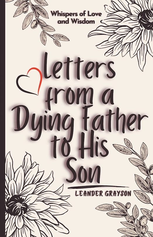 Front cover_Letters from a Dying Father to His Son