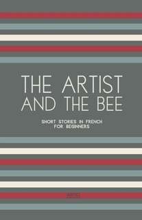 Front cover_The Artist And The Bee