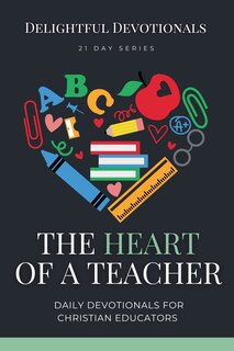 Front cover_The Heart of a Teacher