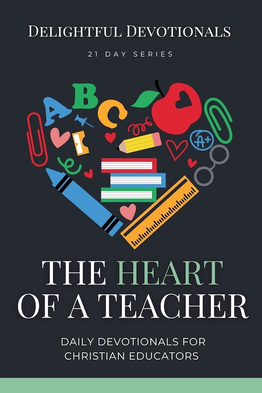 Front cover_The Heart of a Teacher