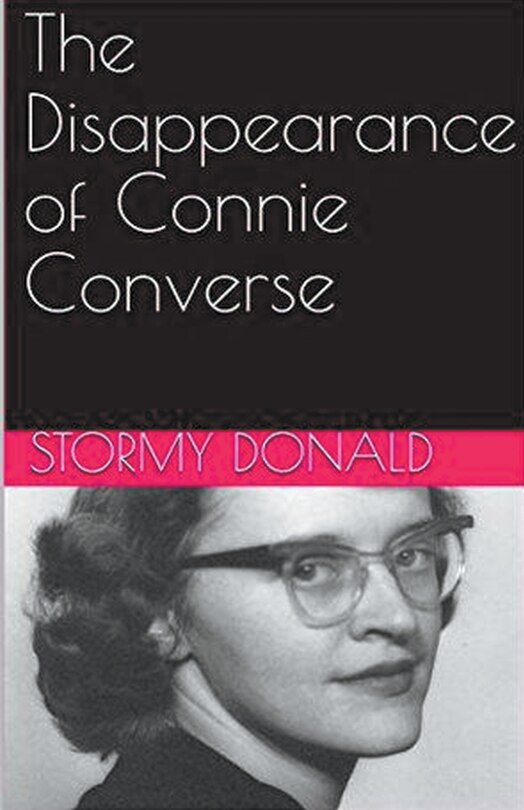 Front cover_The Disappearance of Connie Converse