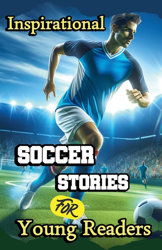 Couverture_Inspirational Soccer Stories for Young Readers