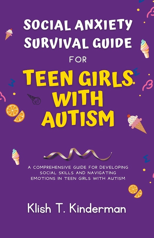 Couverture_Social Anxiety Survival Guide for Teen Girls with Autism