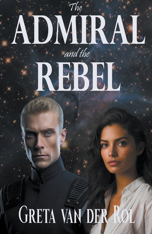 Front cover_The Admiral and the Rebel
