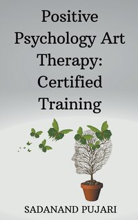 Couverture_Positive Psychology Art Therapy