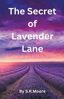 Couverture_The Secret of Lavender Lane