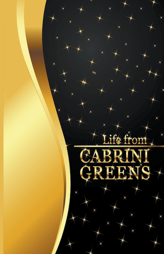 Front cover_Life from Cabrini Greens