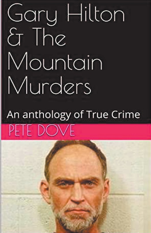 Front cover_Gary Hilton & The Mountain Murders