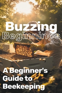 Front cover_Buzzing Beginnings