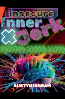 Couverture_Insecure Inner Jerk