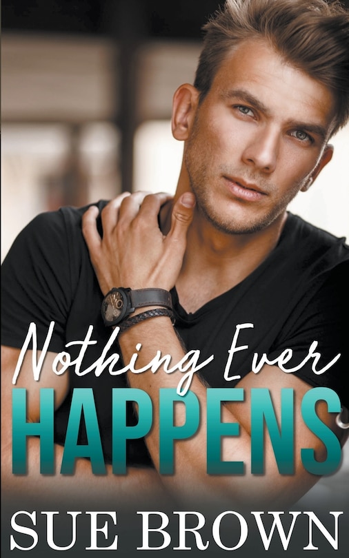 Couverture_Nothing Ever Happens