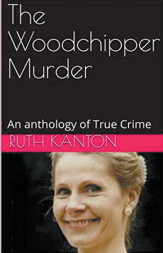 Front cover_The Woodchipper Murder