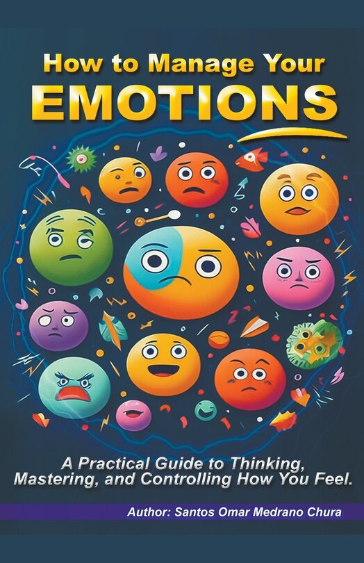 Front cover_How to Manage Your Emotions.