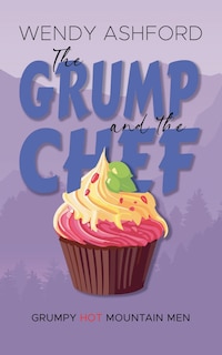 Front cover_The Grump and the Chef