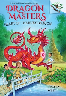 Couverture_Heart of the Ruby Dragon: A Branches Book (Dragon Masters #32)