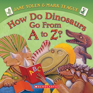 Couverture_How Do Dinosaurs Go From A-Z?