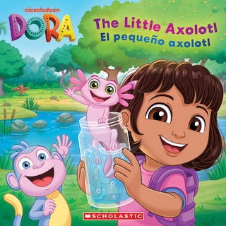 Front cover_Dora: The Little Axolotl / El pequeño ajolote