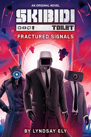 Couverture_Fractured Signals (Skibidi Original Novel #1)