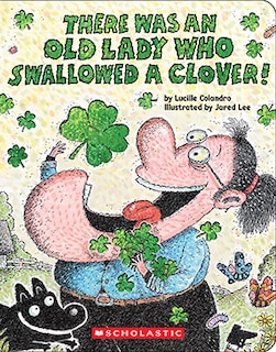 Couverture_There Was an Old Lady Who Swallowed a Clover!