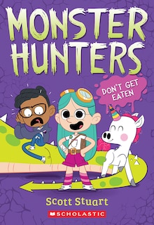 Front cover_Don't Get Eaten (Monster Hunters #1)
