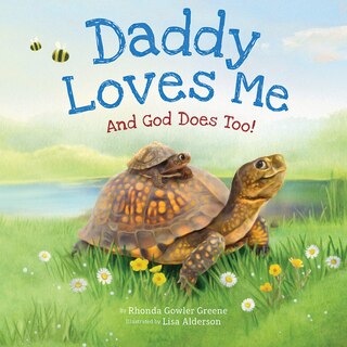 Front cover_Daddy Loves Me: And God Does Too!
