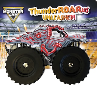 Front cover_Monster Jam: ThunderROARus Unleashed! A Board Book with Wheels