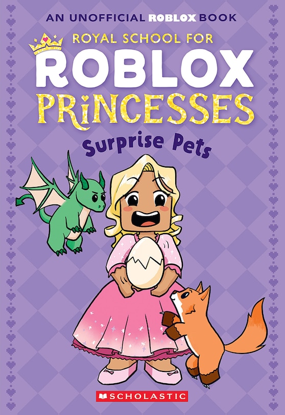 Front cover_Surprise Pets! (Royal School for Roblox Princesses #1)