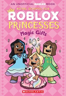 Front cover_Magic Gifts (Royal School for Roblox Princesses #2)