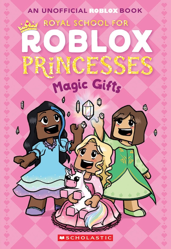 Front cover_Magic Gifts (Royal School for Roblox Princesses #2)