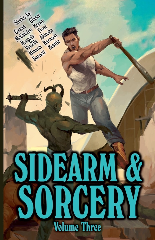 Front cover_Sidearm & Sorcery Volume Three