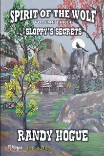 Couverture_Spirit of The Wolf - Sloppy's Secrets