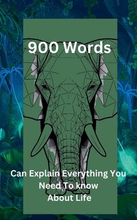 Couverture_900 Words Can Explain Everything You Need To Know About Life