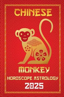 Front cover_Monkey Chinese Horoscope 20025