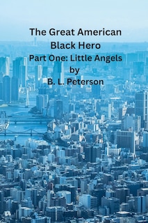 Couverture_The Great American Black Hero - Pt. 1