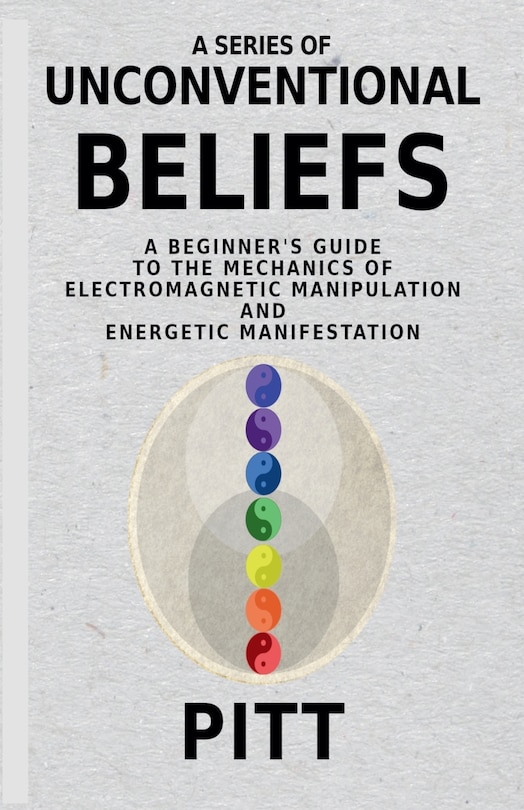 Front cover_A Series of Unconventional Beliefs