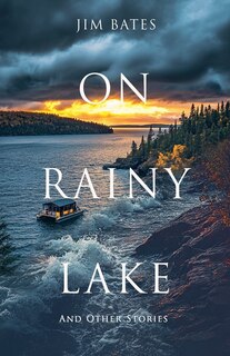 Couverture_On Rainy Lake and Other Stories
