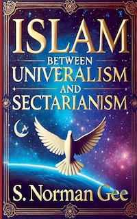Couverture_Islam Between Universalism and Sectarianism