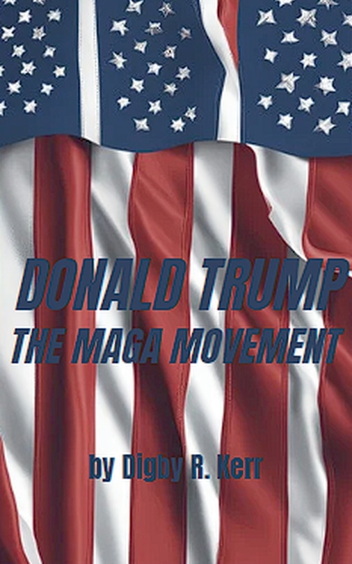 Couverture_Donald Trump and the Maga Movement