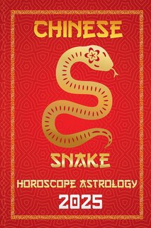 Couverture_Snake Chinese Horoscope 2025