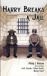 Front cover_Harry Breaks a Jail