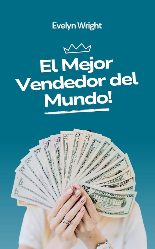 Front cover_El Mejor Vendedor del Mundo!