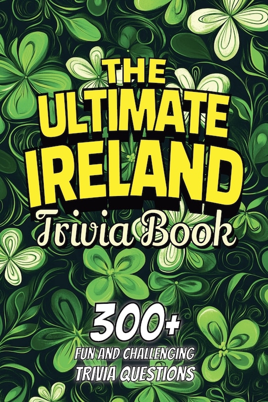 Couverture_The Ultimate Ireland Trivia Book