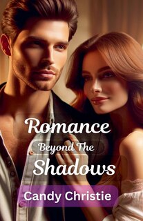 Front cover_Romance Beyond the Shadows